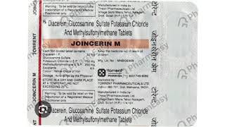 JOINCERIN M Tablets Diacerein Glucosamine Sulfate Potassium Chloride Methylsulfonylmethane Tablets [upl. by Cioban]