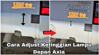 Cara Adjust Ketinggian Lampu Low Beam Kereta Axia  How To Adjust Car Headlight height [upl. by Lohman]