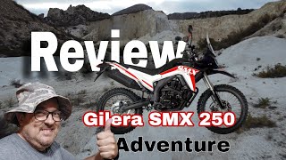 Review completo Gilera SMX 250 Adventure a mi estilo [upl. by Netsoj]