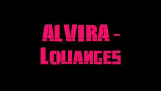 Alvira  Louanges [upl. by Karena]