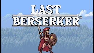 Last Berserker™ Endless War 100 Part 3 [upl. by Nivert]