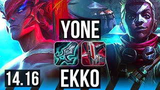 YONE vs EKKO MID  514 700 games  EUW Master  1416 [upl. by Matheny296]