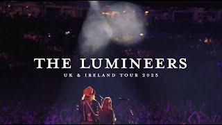 The Lumineers – UK Tour 2025 [upl. by Oilut]