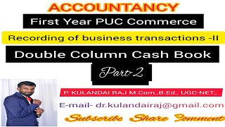 First PUC Commerce  Double Column Cash Book 2 [upl. by Atkinson909]