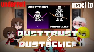 Underfell React to Dusttrust and Dustbelief [upl. by Ennayehc]