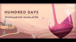 Hundred Days  Winemaking Simulator PS4 Modde save max money  max fame [upl. by Lyell]