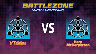 Battlezone Combat Commander  VSR  VTrider vs Herp McDerperson  Transfer [upl. by Yhtomot]