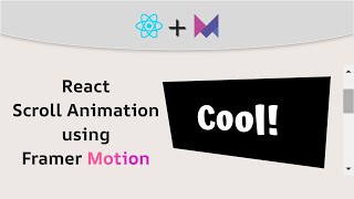 Scroll Animation in React Using Framer Motion [upl. by Dyrraj900]