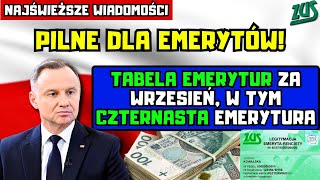 ⚡️PILNE DLA EMERYTÓW Wrześniowa emerytura wraz z quotczternastkąquot  oto tabela netto [upl. by Emina]