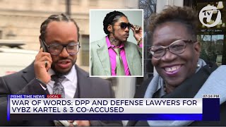 War of Words DPP and Defense Lawyers for Vybz Kartel and 3 Coaccused  TVJ News [upl. by Davena]