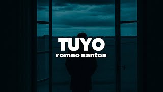 Romeo Santos – Tuyo  Letra [upl. by Einre]