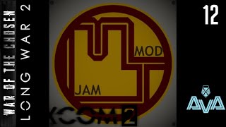 XCOM 2 Long War of the Chosen  Mod Jam Legend  12 [upl. by Pip963]