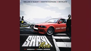 Mellow amp Sleazy Scotts Maphuma amp Mr Pilato  Shayi’Moto Official Audio feat Seemah amp Yanda Woods [upl. by Michella]