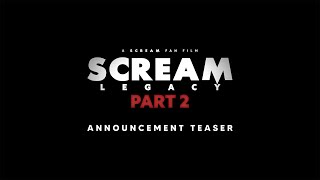 Scream Legacy  Part 2 Announcement Teaser [upl. by Zales]