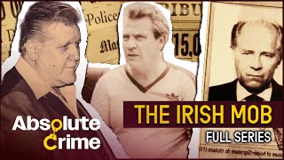 The Rise amp Fall Of New Yorks Most Notorious Gangsters  The Irish Mob Full Series  Absolute Crime [upl. by Derrek]