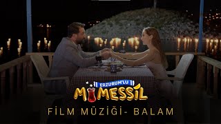 Erzurumlu Mümessil Film Müziği  Balam [upl. by Ahtilat]