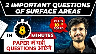 2 IMPORTANT QUESTIONS OF SURFACE AREAS  Class 10th MATHS Board Exam [upl. by Alleunam]