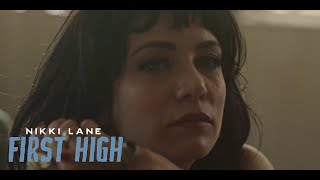 Nikki Lane  quotFirst Highquot Official Music Video [upl. by Inaja339]