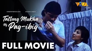 Tatlong Mukha Ng PagIbig FULL MOVIE HD  Sharon Cuneta Christopher De Leon Tonton Gutierrez [upl. by Atenaz]