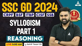 SSC GD 2024  SSC GD Reasoning Class By Sahil Tiwari  SSC GD Reasoning Syllogism Part 1 [upl. by Oravla]