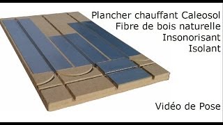 Plancher Chauffant Sec Mince Caleosol eco isolant fibre de bois insonorisant natureplus RT2012 [upl. by Phaedra]