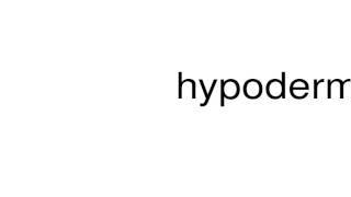 How to pronounce hypodermoclysis [upl. by Minette]