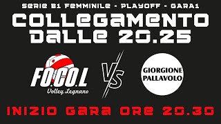 FOCOL Legnano  Giorgione  Gara1 Playoff Serie B1 Femminile [upl. by Robins]