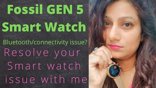 How to resolve Bluetooth issue with your Fossil Smart Watch GEN 5 Connect smart watch with phone [upl. by Eugenle]