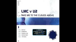 LMC vs U2  Take Me To The Clouds Above Studio Acapella WAV [upl. by Evatsug]