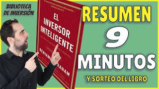 🕮 El Inversor Inteligente  Resumen de Libros de Inversión 📚 en 9 MINUTOS y SORTEO del libro [upl. by Narhet331]