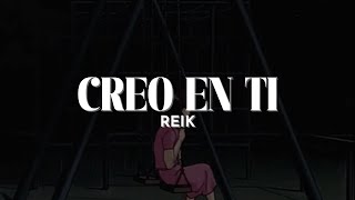 Reik  Creo En Ti Letra [upl. by Reese588]