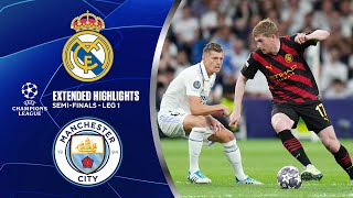 Real Madrid vs Man City Extended Highlights  UCL SemiFinals  Leg 1  CBS Sports Golazo [upl. by Eli708]