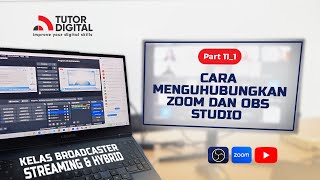 Part 111  Cara Menguhubungkan Zoom dan OBS Studio [upl. by Nivaj617]