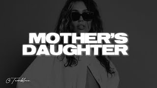 Miley Cyrus  Mother’s Daughter Lyrics [upl. by Enobe]