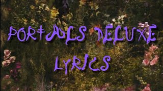 PORTALS DELUXE full EP  Melanie Martinez  Lyrics [upl. by Acinelav161]