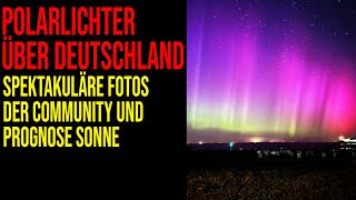 Polarlichter über Deutschland  Fotos und Prognose Sonne [upl. by Asilahs]