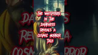 🗣️From Shadows to Screen The Whisperer in Darkness Illustrated👻 [upl. by Castorina908]