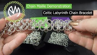 Chain Maille Demonstration  Celtic Labyrinth Chain Bracelet [upl. by Meelas]