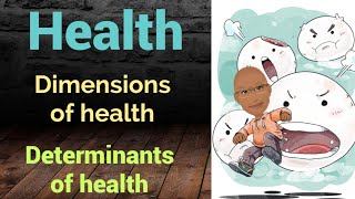 Health  Dimensions amp Determinants of Health  PSM lectures  Community Medicine lectures  Arpit [upl. by Aicenav]