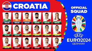 CROATIA OFFICIAL SQUAD EURO 2024  CROATIA 26 MAN SQUAD DEPTH FOR UEFA EURO 2024 [upl. by Hasin]