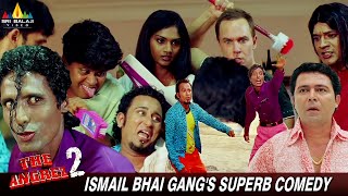 Ismail Bhai Gangs Superb Comedy  The Angrez 2  Pasha Raghu Saleem  Hindi Comedy Movie Scene [upl. by Hakim]