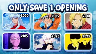 Save 1 Anime OPENING from each YEAR 20002024 [upl. by Ellitnahc422]