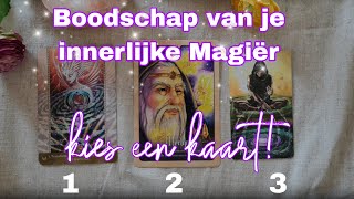 Boodschap van je innerlijke magiër ✨💫⚡🔮Kies een kaart Tijdloze reading [upl. by Eizeerb451]