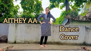 AITHEY AA  Bharat  Dance cover [upl. by Ahtram]