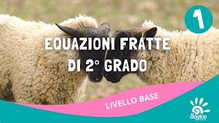 Equazioni fratte di 2° grado livello base  1 [upl. by Isayg]