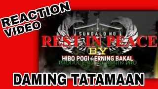 REST IN PEACE HIBO FT ERNING BAKAL  REACTION VIDEO [upl. by Shulins182]