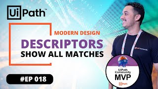 18 Descriptors in UiPath Modern Design  Show all Macthes  Icons and their Meaning  Mukesh Kala [upl. by Jules]