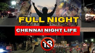 Chennai Night Life 🤯  Full Night 🔞  Navigator Eats chennainightlife party [upl. by Lowry]