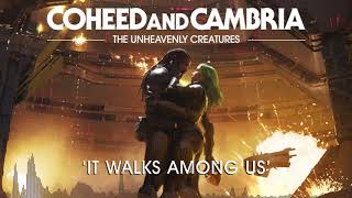 Coheed and Cambria It Walks Among Us Official Audio [upl. by Pierrepont]