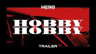 MERO  Hobby Hobby Official Teaser [upl. by Kralc]